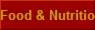 Food & Nutrition