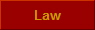 Law