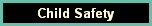 Safety