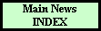 Click to return to Main News Index