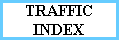TRAFFIC
INDEX