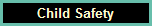 Safety