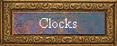 Clocks