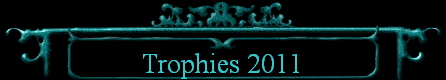 Trophies 2011