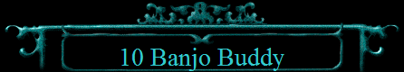 10 Banjo Buddy