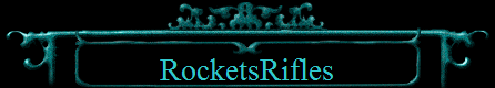 RocketsRifles