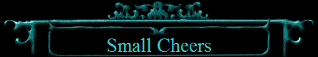 Small Cheers