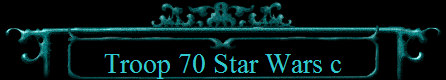 Troop 70 Star Wars c